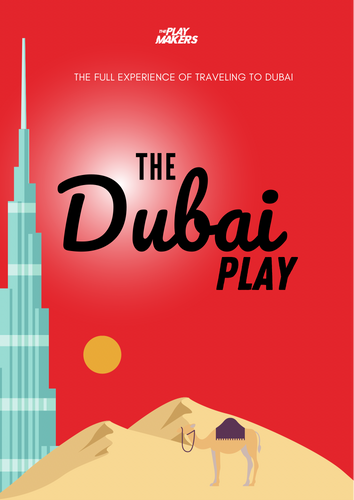 The Dubai Play