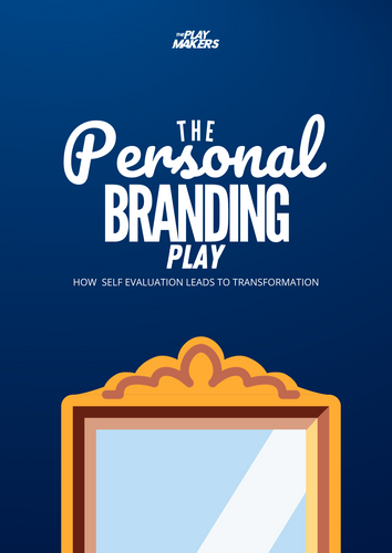 The Personal Branding Play