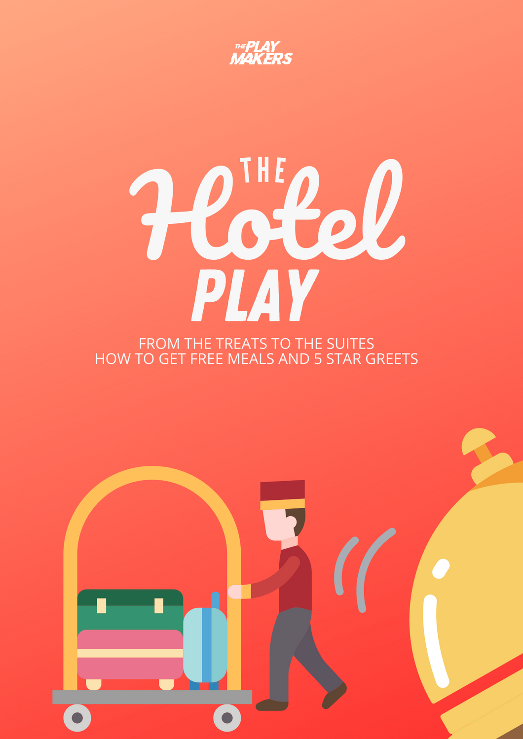 The Hotel Play